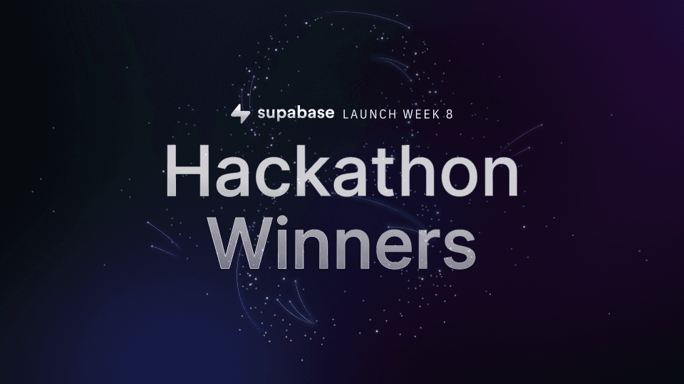 Launch Week 8 Hackathon Winners